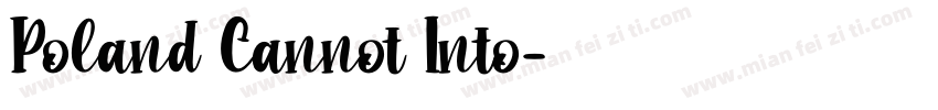Poland Cannot Into字体转换
